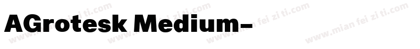 AGrotesk Medium字体转换